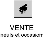 Vente de pianos neufs et occasions